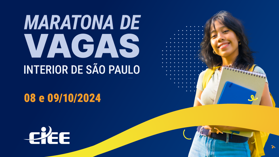 CIEE promove Maratona de Vagas no interior de São Paulo