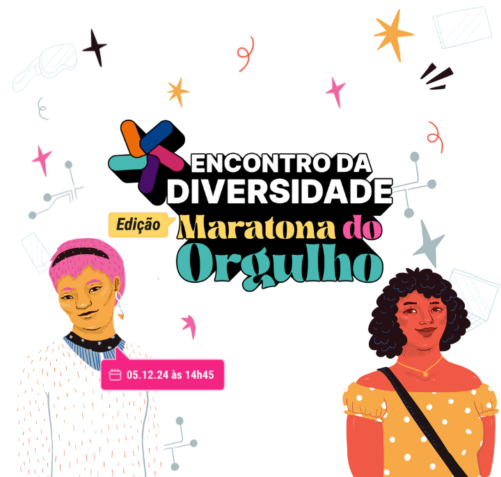 Imagem de destaque com ilustrações da diversidade e texto: Encontro da diversidade, maratona do orgulho.