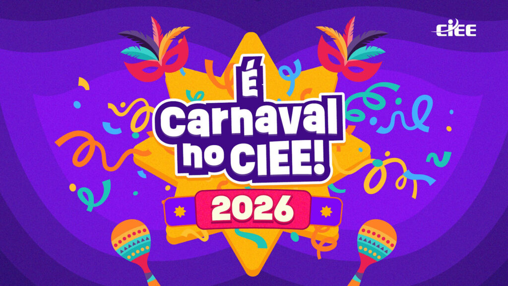 Arte gráfica com fundo roxo em ondas, com confetes coloridos, serpentinas e máscaras de carnaval nas laterais. No centro, há uma estrela amarela com o texto “É Carnaval no CIEE!” em destaque e, abaixo, “2026” dentro de uma faixa rosa.